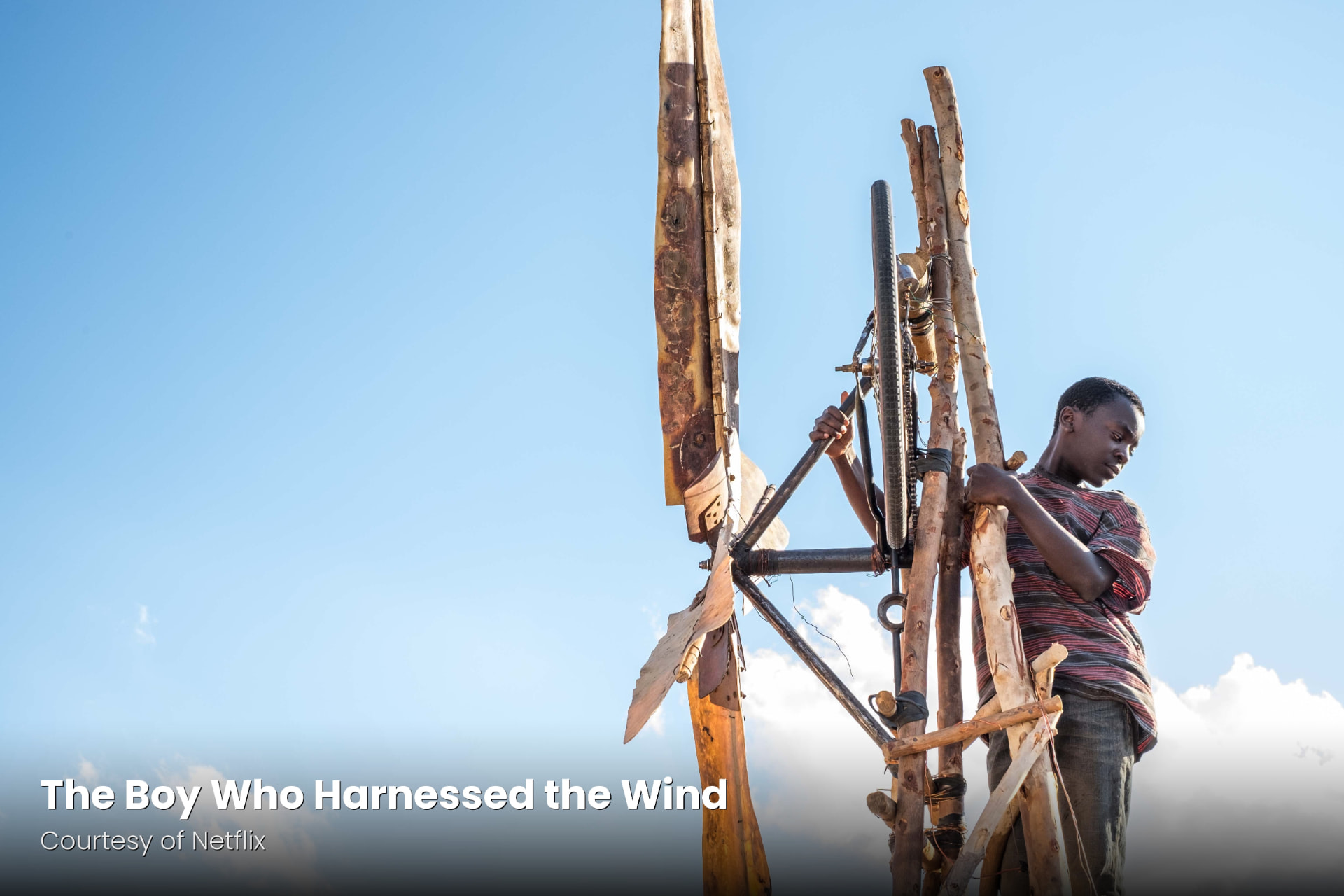 William building his windmill in The Boy Who Harnessed the Wind, courtesy of Netflix