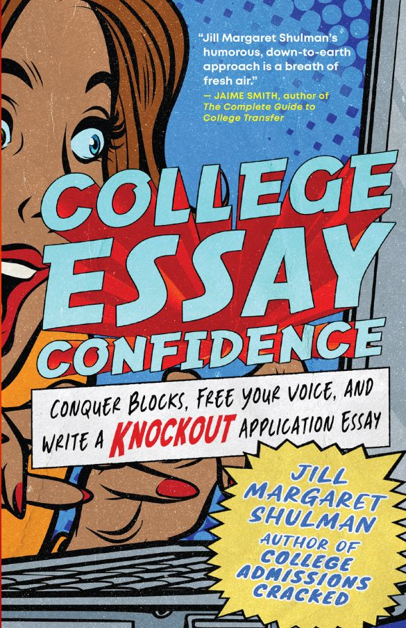 College Essay Confidence book cover by Jill Margaret Shulman