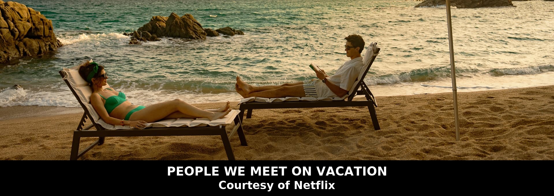 People We Meet on Vacation, The Netflix Film About That One Friend You Never Let Go Of